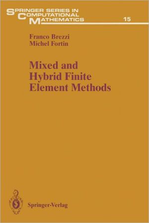 Mixed and Hybrid Finite Element Methods magazine reviews