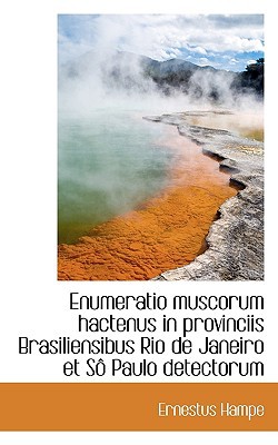 Enumeratio Muscorum Hactenus in Provinciis Brasiliensibus Rio de Janeiro Et S Paulo Detectorum magazine reviews
