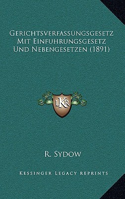 Gerichtsverfassungsgesetz Mit Einfuhrungsgesetz Und Nebengesetzen magazine reviews