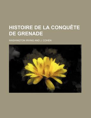 Histoire de La Conquete de Grenade magazine reviews