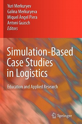 Simulation-Based Case Studies in Logistics: Education and Applied Research magazine reviews