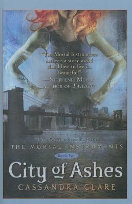 City of Ashes written by Cassandra Clare