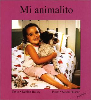 Mi Animalito book written by Debbie Bailey