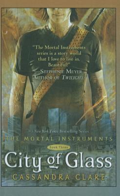 City of Glass written by Cassandra Clare