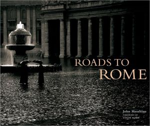 Roads to Rome book written by John Heseltine