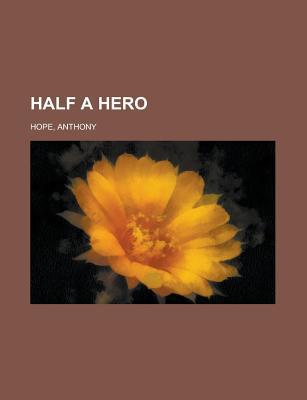 Half a Hero magazine reviews
