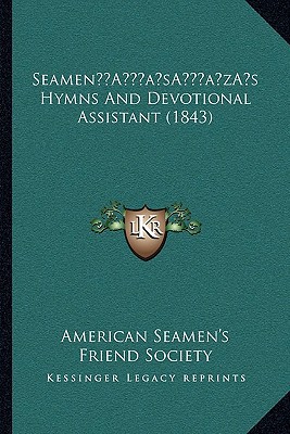 Seamena Acentsacentsa A-Acentsa Acentss Hymns and Devotional Assistant magazine reviews