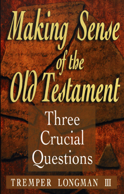 Making Sense of the Old Testament magazine reviews