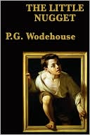 The Little Nugget book written by P. G. Wodehouse