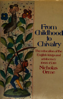 From Childhood to Chivalry magazine reviews