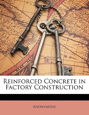 Reinforced Concrete in Factory Construction magazine reviews