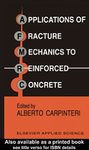 Applications of Fracture Mechanics to Reinforced Concrete book written by Edited by Alberto Carpinteri
