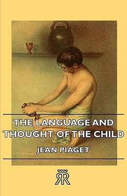 The Language and Thought of the Child magazine reviews