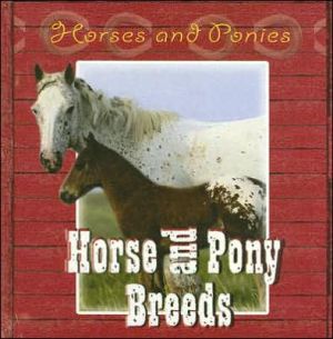 Horse and Pony Breeds book written by Marion Curry