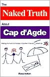 The Naked Truth about Cap D'Agde magazine reviews