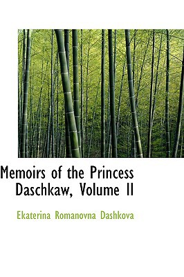 Memoirs of the Princess Daschkaw magazine reviews