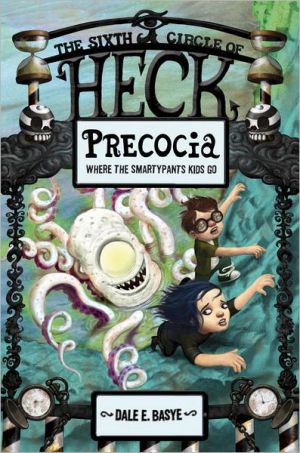 Precocia: The Sixth Circle of Heck magazine reviews