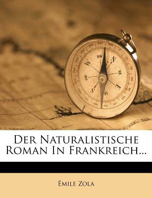 Der Naturalistische Roman in Frankreich... magazine reviews