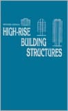 High-Rise Building Structures book written by Wolfgang Schueller