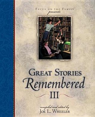Great Stories Remembered III magazine reviews