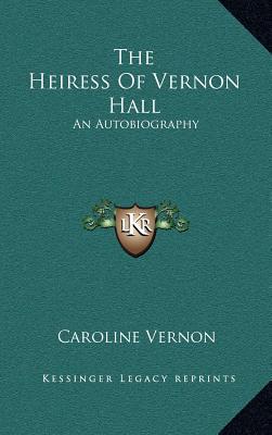 The Heiress of Vernon Hall magazine reviews