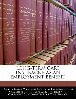 Long-Term Care Insuracne as an Employment Benefit magazine reviews