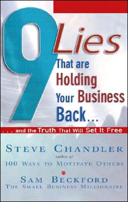 9 Lies That Are Holding Your Business Back... magazine reviews