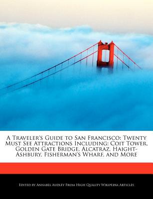 A   Traveler's Guide to San Francisco magazine reviews