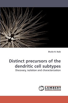 Distinct Precursors of the Dendritic Cell Subtypes magazine reviews