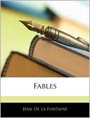 Fables book written by Jean de La Fontaine