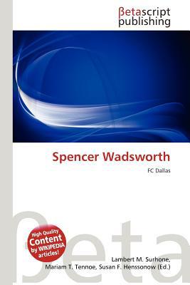 Spencer Wadsworth magazine reviews