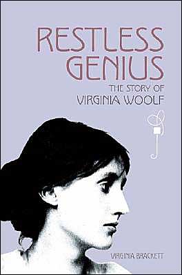 Restless Genius: The Story of Virginia Woolf book written by Virginia Brackett