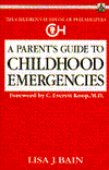 A Parent's Guide to Childhood Emergencies magazine reviews