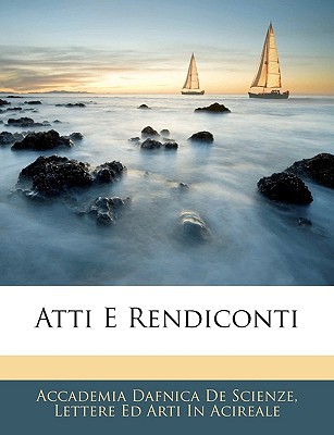 Atti E Rendiconti magazine reviews