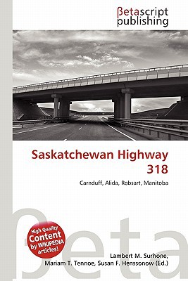 Saskatchewan Highway 318 magazine reviews