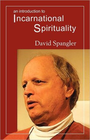 An Introduction to Incarnational Spirituality magazine reviews