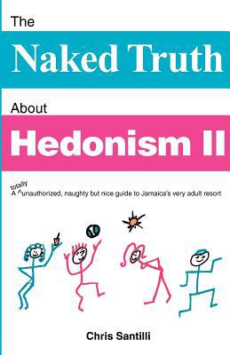 The Naked Truth about Hedonism II magazine reviews