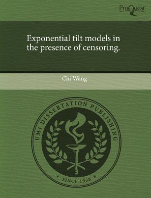 Exponential Tilt Models in the Presence of Censoring. magazine reviews