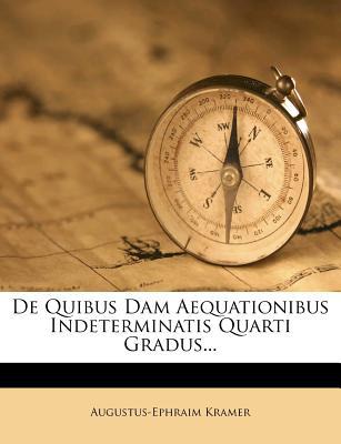 de Quibus Dam Aequationibus Indeterminatis Quarti Gradus... magazine reviews
