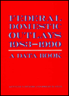 Federal Domestic Outlays, 1983-1990 magazine reviews
