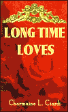 Long Time Loves magazine reviews