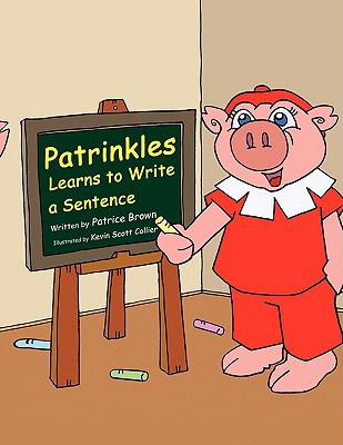 Patrinkles Learns to Write a Sentence magazine reviews