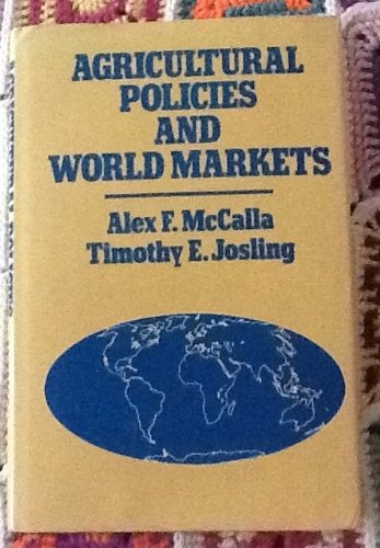 Agricultural policies and world markets magazine reviews