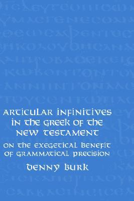 Articular Infinitives in the Greek of Th magazine reviews