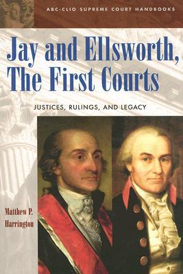 Jay and Ellsworth, the First Courts Justice magazine reviews