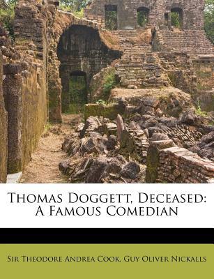 Thomas Doggett, Deceased magazine reviews