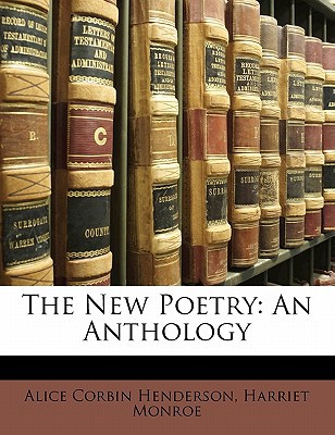 The New Poetry: An Anthology magazine reviews