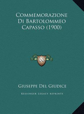 Commemorazione Di Bartolommeo Capasso magazine reviews