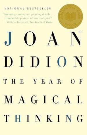 The Year of Magical Thinking book written by Joan Didion