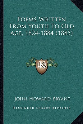 Poems Written from Youth to Old Age, 1824-1884 magazine reviews